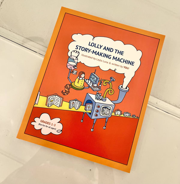 Lolly and The Story-Making Machine , by Artspace111 Artist Layla Luna