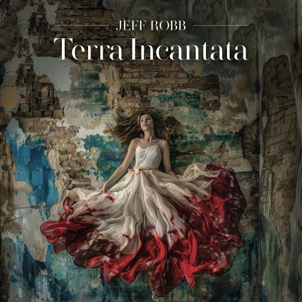 TERRA INCANTATA Jeff Robb