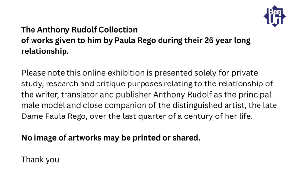 The Anthony Rudolf Collection Of Works Given To Him By Paula Rego During Their 26 Year Long Relationship Please Note This Online Exhibition Is Presented Solely For Private Study Research And Cri 2