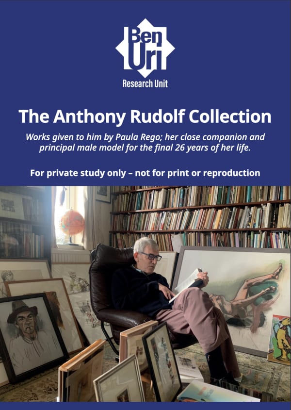The Anthony rudolf collection: Works given to him by paula rego VIEW IT HERE