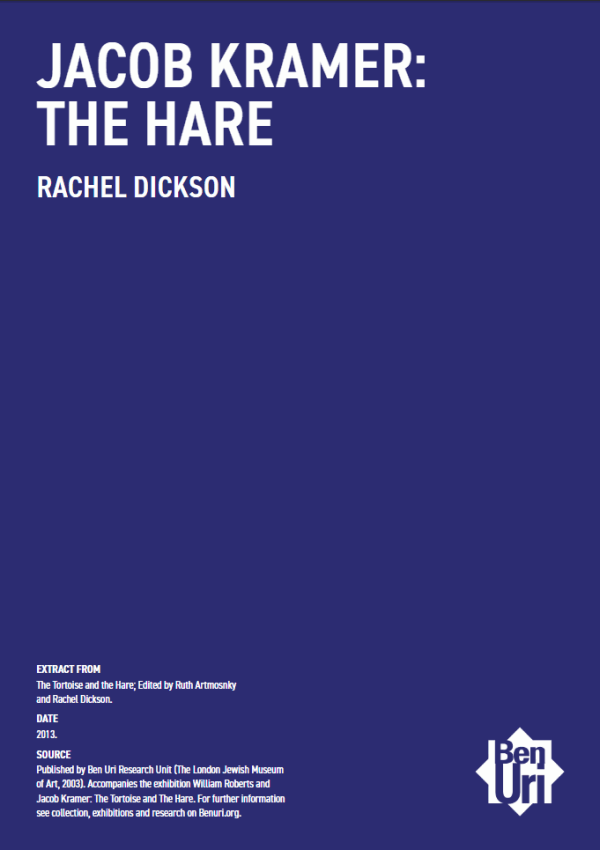 Jacob Kramer: The Hare by Rachel Dickson Read it here