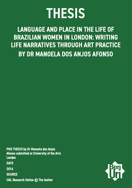 Language and place in the life of Brazilian women in London by Dr Manoela dos Anjos Afonso Read it here
