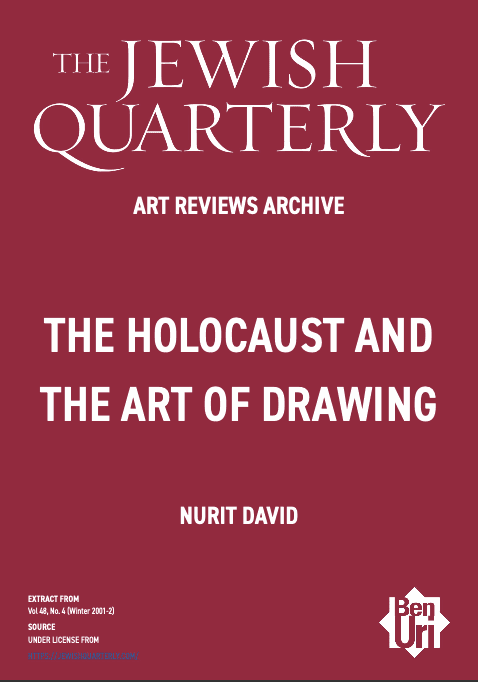 The Holocaust and the Art of Drawing by Nurit David Read Here