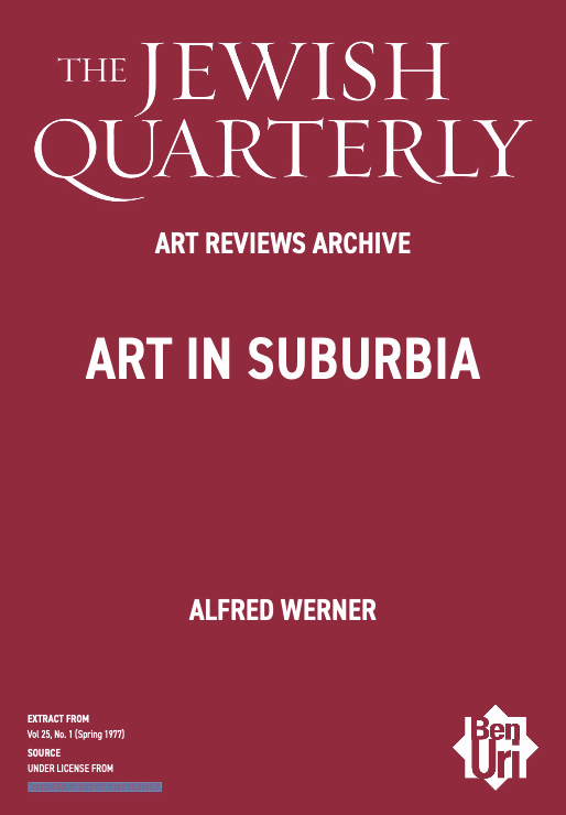 Art in Suburbia by Alfred Werner read here