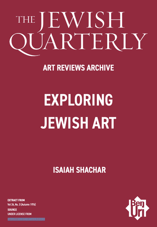 Exploring Jewish Art by Isaiah Shachar read here