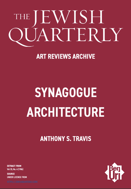 Synagogue Architecture by Anthony S. Travis Read Here