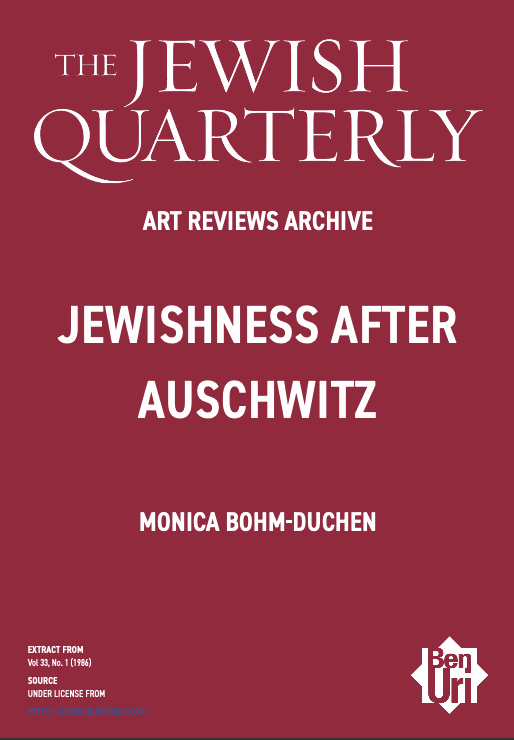 Jewishness after Auschwitz by Monica Bohm-Duchen Read Here