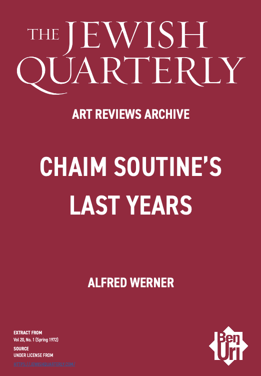 Chaim Soutine’s Last Years by Alfred Werner read here