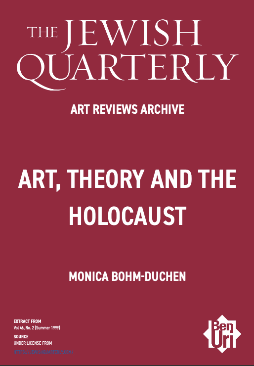 Art, Theory and the Holocaust by Monica Bohm-Duchen Read Here