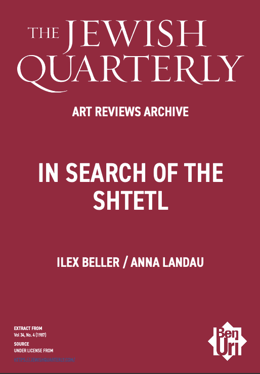 In Search of the Shtetl by Ilex Beller and Anna Landau Read Here
