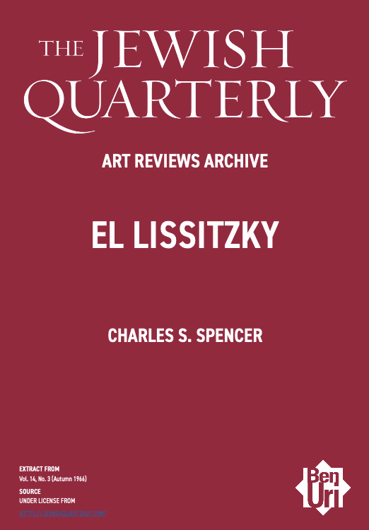 El Lissitzky by Charles S. Spencer read here