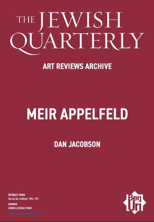 Meir Appelfeld by Dan Jacobson Read Here