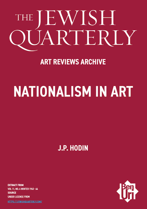 Nationalism in Art by J.P. Hodin read here