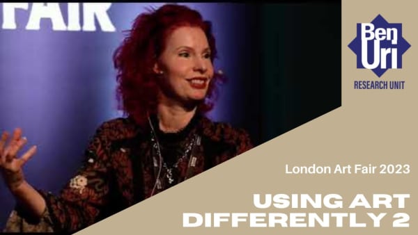 Using Art Differently - Part 2, London Art Fair 2023
