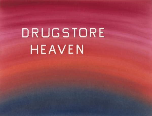 Ed Ruscha Drugstore Heaven, 1983 Dry pigment on paper 23 x 29 inches