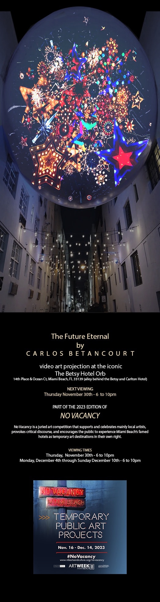 The Future Eternal, 2019-2023, video art projection at the iconic The Betsy Hotel Orb