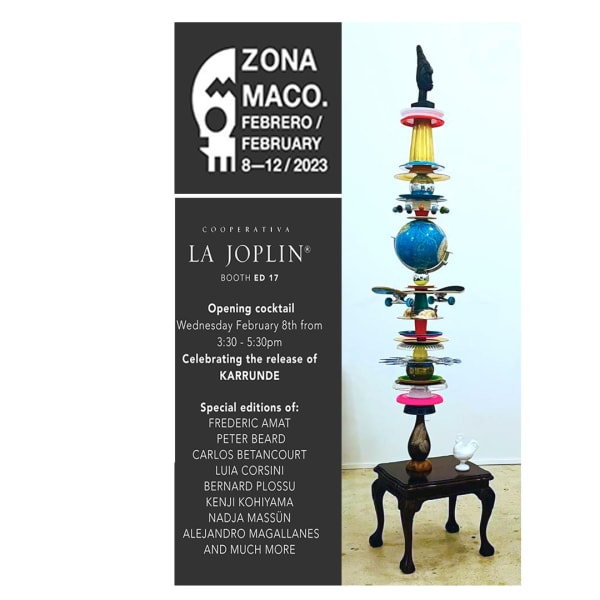 ZONA MACO Art Fair, CDMX MEXICO CITY February 2023, The Hopeful Forest 2023 on exhibit, Cooperativa La Joplin, Booth ED...