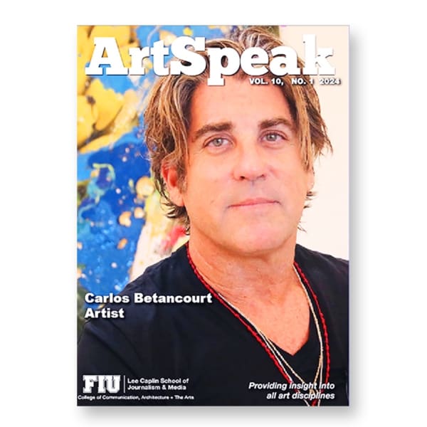 Multi-Talented Artist Carlos Betancourt, Video interview for Florida International University ArtSpeak by Raymond Elman