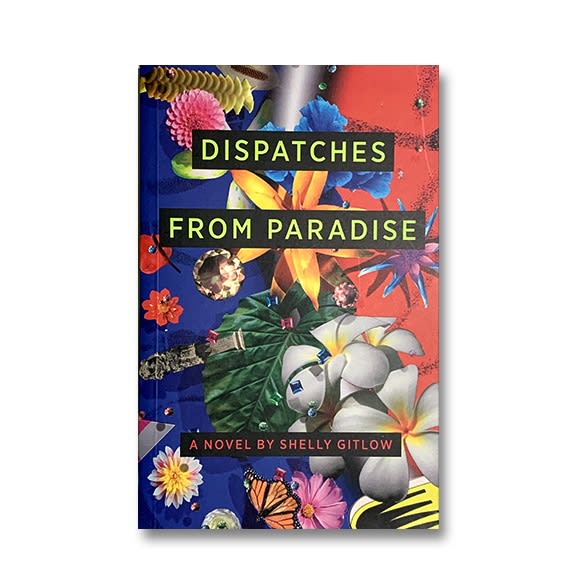 Dispatches from Paradise