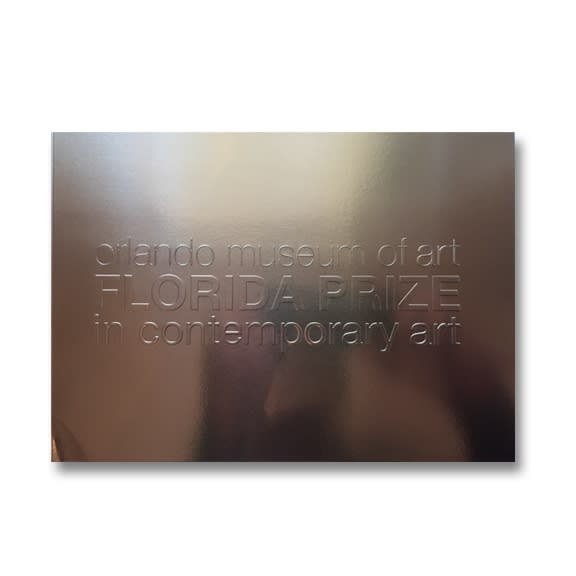 Florida Prize in Contemporary Art, $90.00, group exhibit catalog; Orlando Museum of Art, 2018