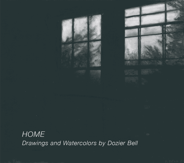 Home: Drawings and Watercolors by Dozier Bell