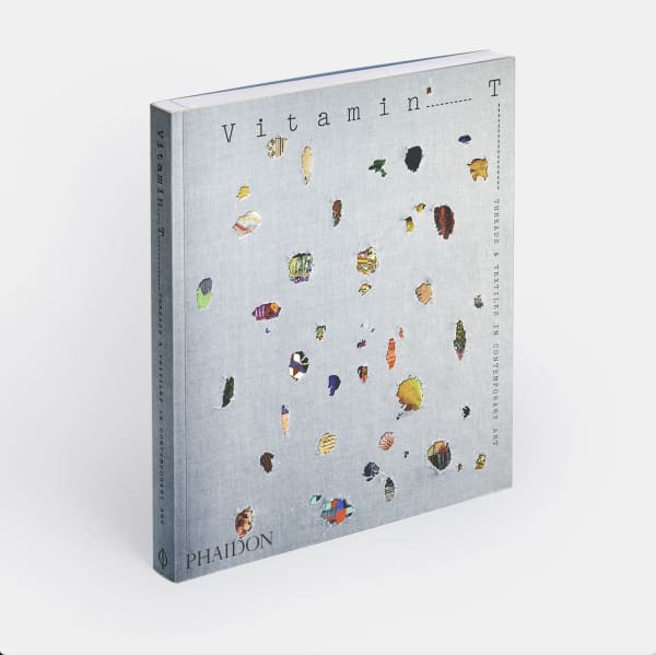 Lavanya Mani in Vitamin T: Threads and Textiles in Contemporary Art :Phaidon Editors with an introduction by Jenelle Porter The bestselling and acclaimed survey of more than 100 global artists, chosen by an international panel of experts for their work with threads, stitching, and textiles Order