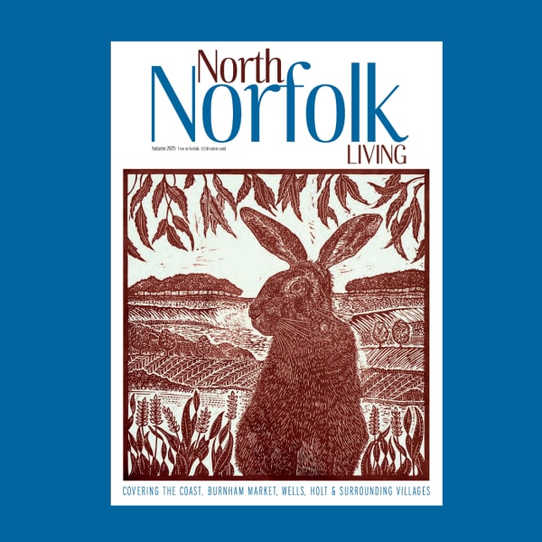 North Norfolk Living , Autumn Edition
