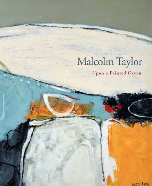 Malcolm Taylor Upon a Painted Ocean