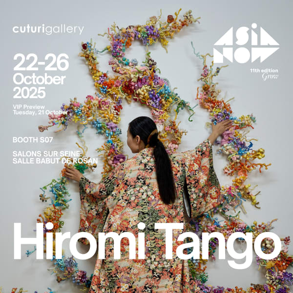 Asia NOW Paris Asian Art Fair 2025 Hiromi Tango