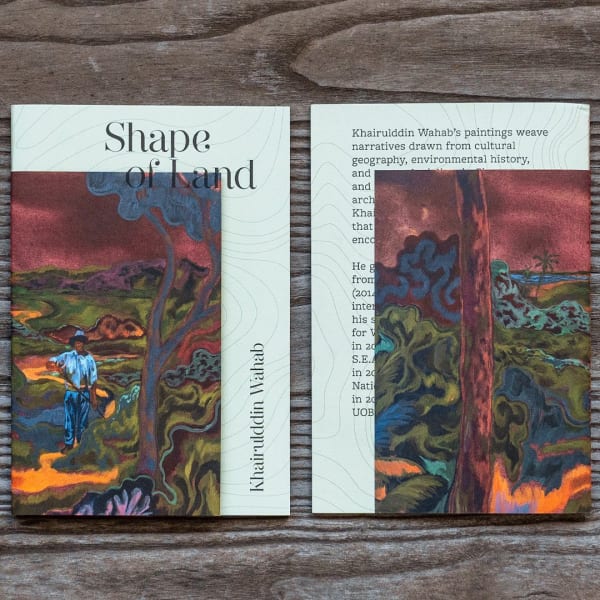 Get your own copy of Khairulddin Wahab's Shape of Land booklet at the Gallery!