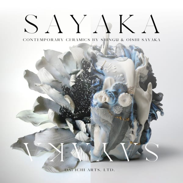 SAYAKA + SAYAKA: Contemporary ceramics by Shingu and Oishi Sayaka