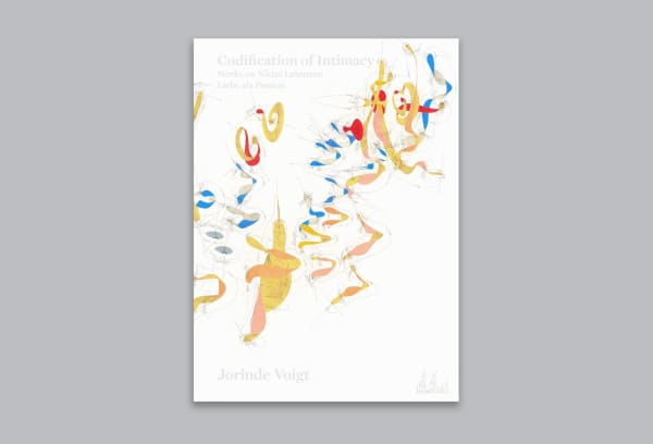 Jorinde Voigt: Codification of Intimacy
