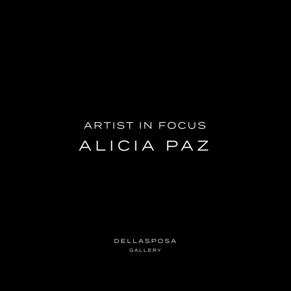 Artist in Focus: Alicia Paz
