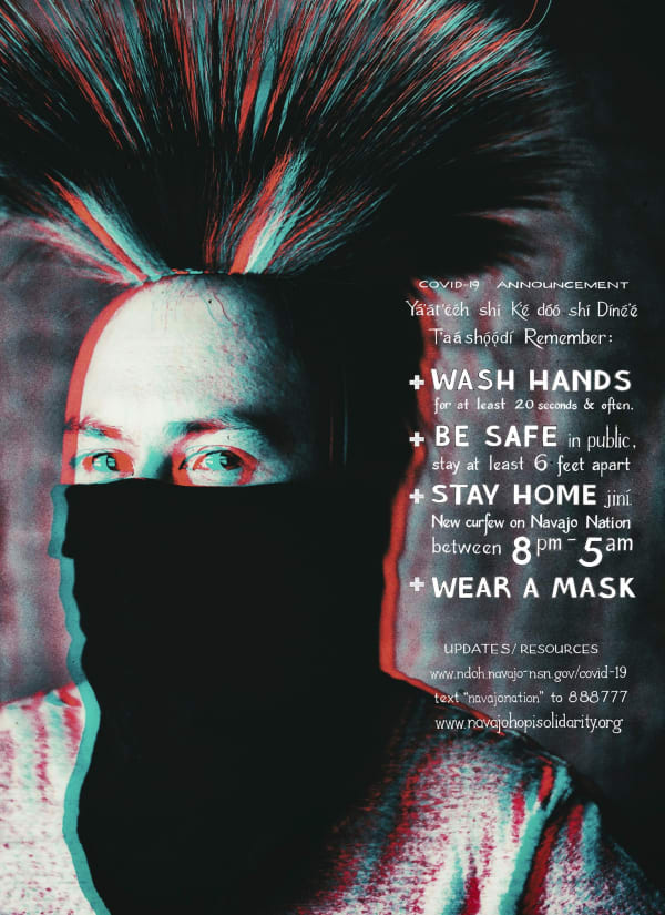 A “Diné COVID PSA” designed by Chip Thomas, Shi Buddy, and Ryan Pinto