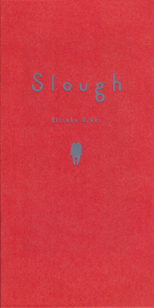 Ritsuko Ozeki: Slough