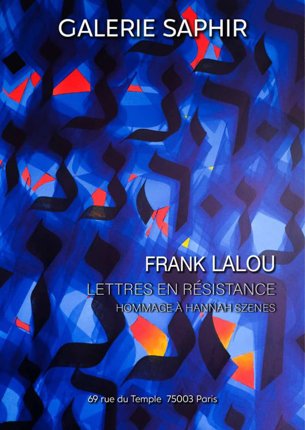 Frank LALOU Lettres en résistance, hommage à Hannah Szenes