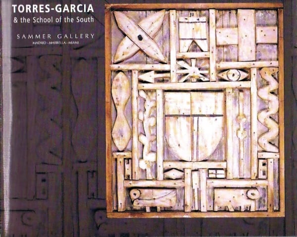 Torres Garcia & The School of the South