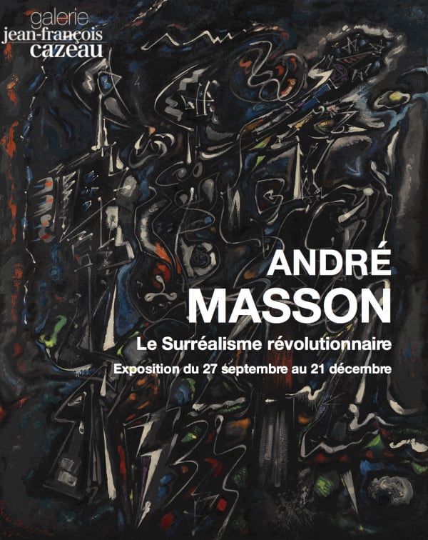 André MASSON: Le Surréalisme révolutionnaire
