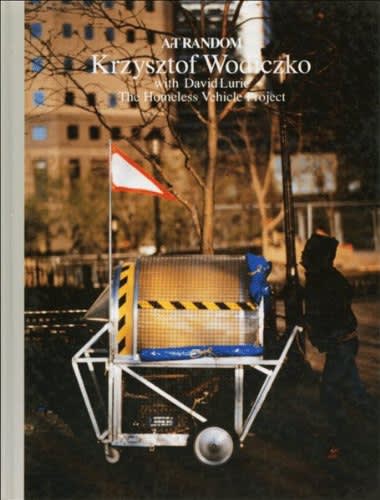 Krzysztof Wodiczko: The Homeless Vehicle Project