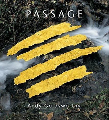 Passage, Andy Goldsworthy
