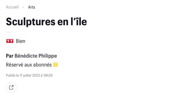 Télérama: Sculptures en l’île