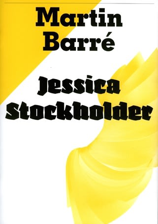 Martin Barré - Jessica Stockholder