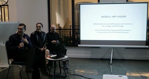 Tuesday Talk at Gazelli Art House | Gathering Storms and Shifting Seas: New Horizons in Art, Ecology, and Technology