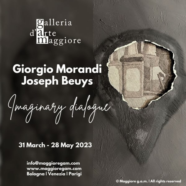 Joseph Beuys - Giorgio Morandi: Imaginary Dialogue
