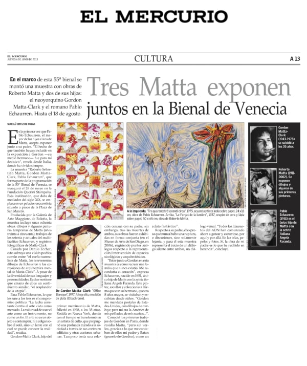 Trois Matta exposent ensemble à la Biennale de Venise, En mars, dans le cadre de la 55e Biennale de Venise,...