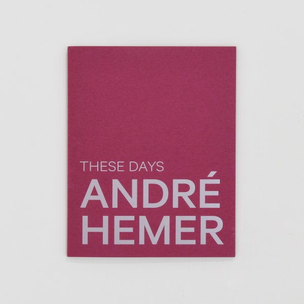 André Hemer: These Days