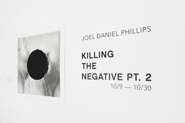 Joel Daneil Phillips - installation view of Killing the Negative at Hashimoto Contemporary Los Angeles