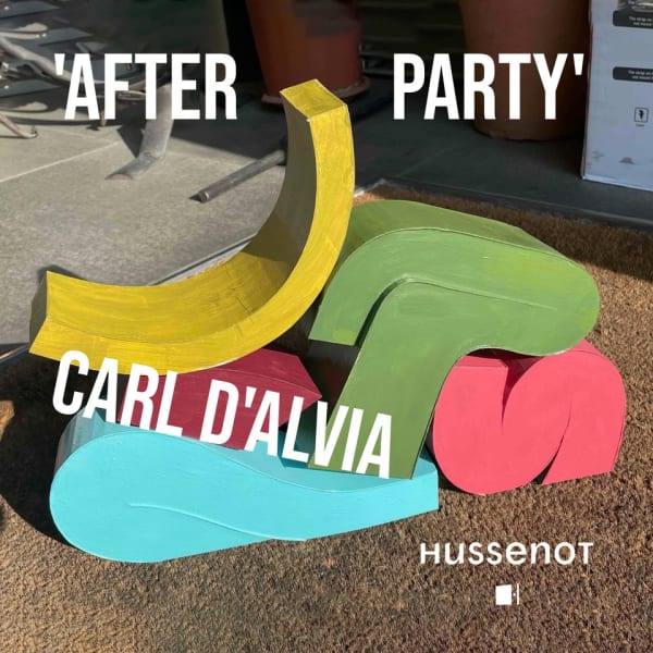 Carl D'Alvia "After Party" at Galerie Hussenot