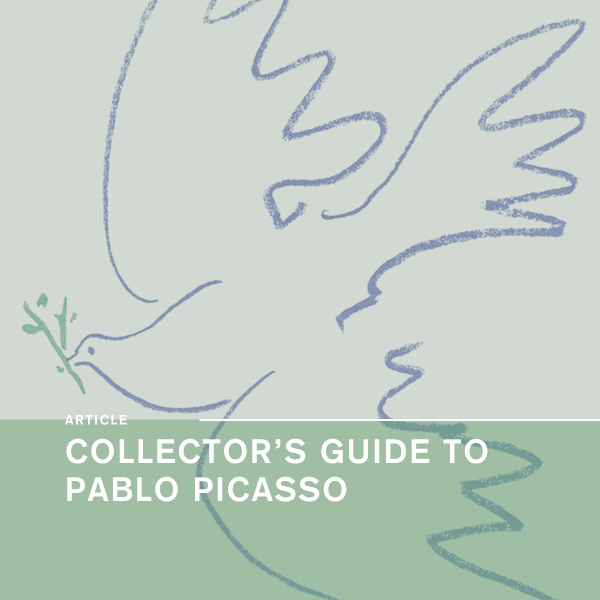 Collector's Guide to Pablo Picasso