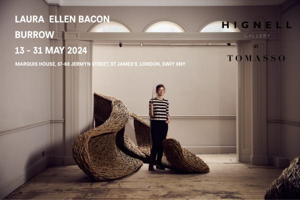 Laura Ellen Bacon: Burrow Marquis House, 68 Jermyn St, St. James’s, London SW1Y 6NY